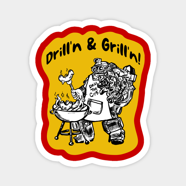 Deep Rock Galactic - Drill'n & Grill'n Magnet by CatsandBats