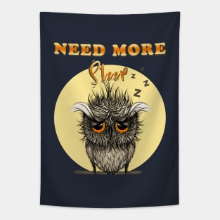 Need more sleep owl Tapestry