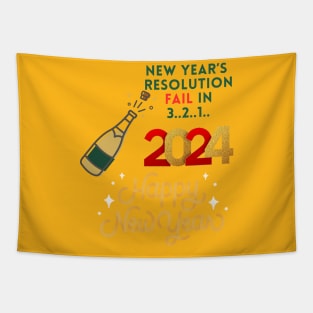 New year's resolution fail in 3, 2, 1 Happy newyear 2024 funny Tapestry