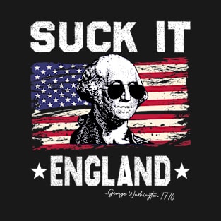 Suck It England Funny 4th of July George Washington 1776 T-Shirt