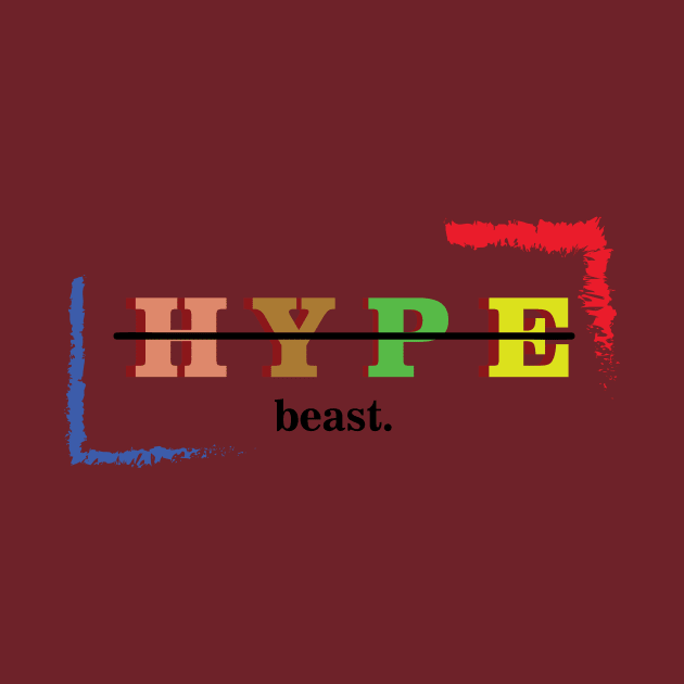 hype beast by cracktivities6