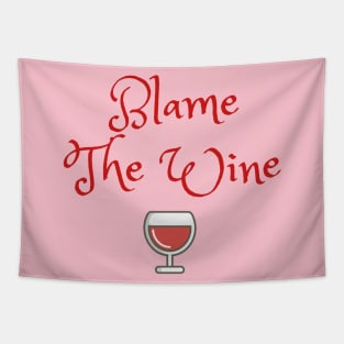 Blame The Wine Tapestry