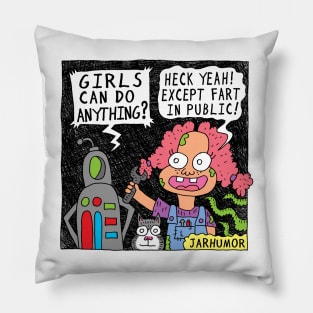 Girls Can't Fart Pillow