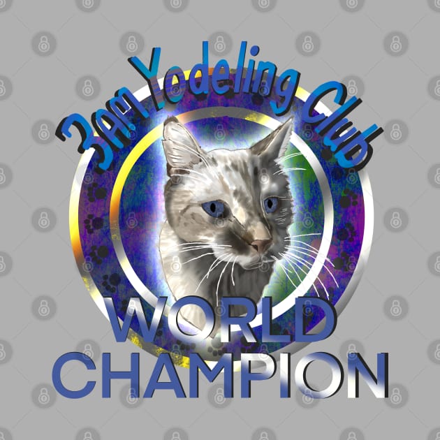 3am Yodeling Club World Champion by BenIrelandBooks