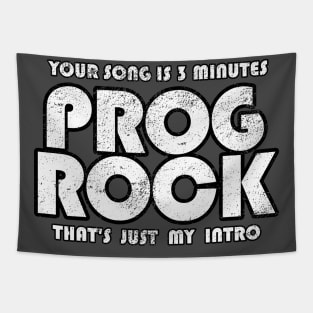 Prog Rock 3 Minutes Tapestry