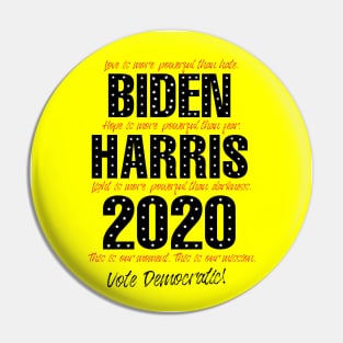 Love is more powerful than hate, Biden Harris 2020, in Yellow Pin