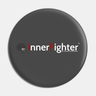 Inner Fighter IF8R Pin