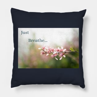 Life - Just Breathe Pillow