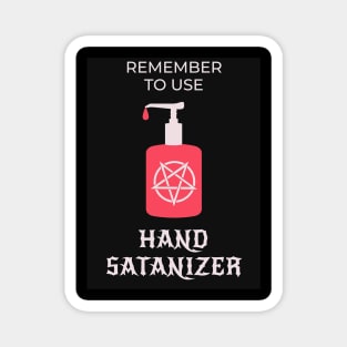 Remember To Use - Hand Sanitizer Magnet