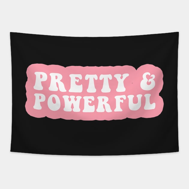 Pretty and Powerful Tapestry by CityNoir