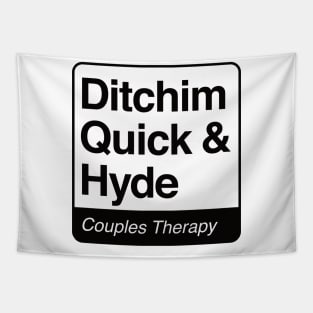 Ditchim, Quick & Hyde - Couples Therapy - black print for light items Tapestry