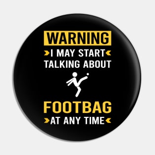 Warning Footbag Hacky Sack Sacker Pin