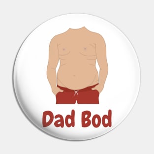 Dad Bod Pin