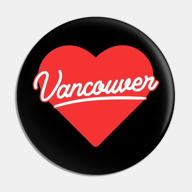 Vancouver On Heart \\ Retro Vintage Design Pin by KianOlsen Art