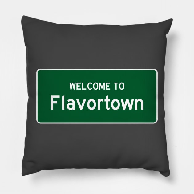 Welcome To Flavortown Pillow by fandemonium