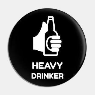 Heavy Drinker Pin