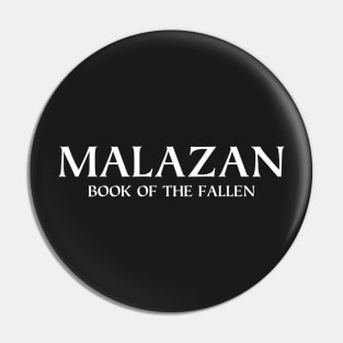 Malazan Book of the Fallen Pin