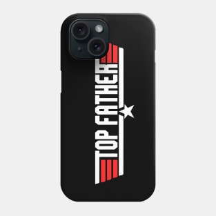 Top Father Phone Case