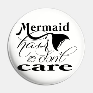 Mermaid Hair Don't Care Pin