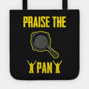 Praise the pan PUBG Tote