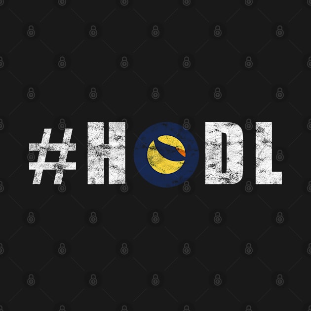 #HODL LUNC Distressed by Pardus.Shirts