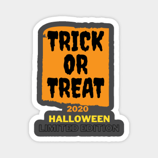 Trick Or Treat 2020 Magnet