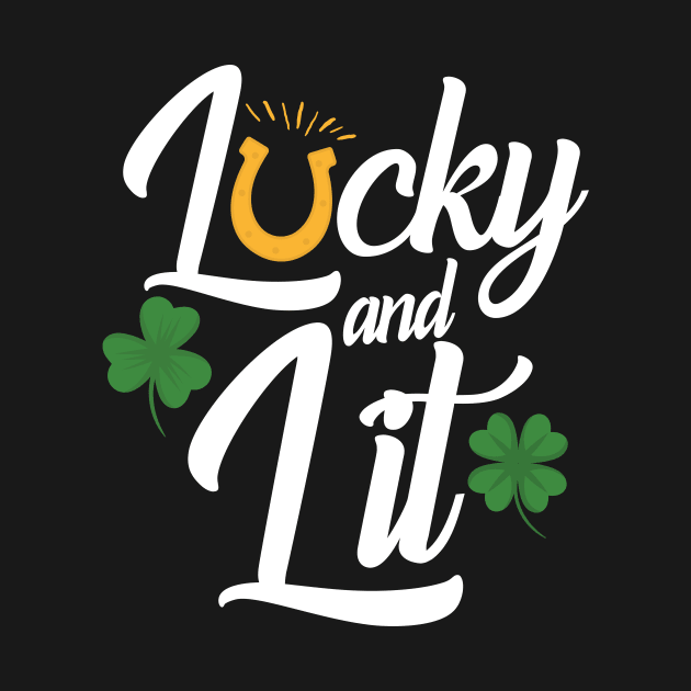 Lucky And Lit by Eugenex