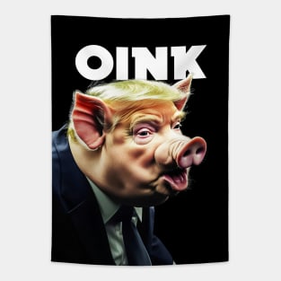 Dump Trump: Oinking Pig Trump No. 2 Tapestry