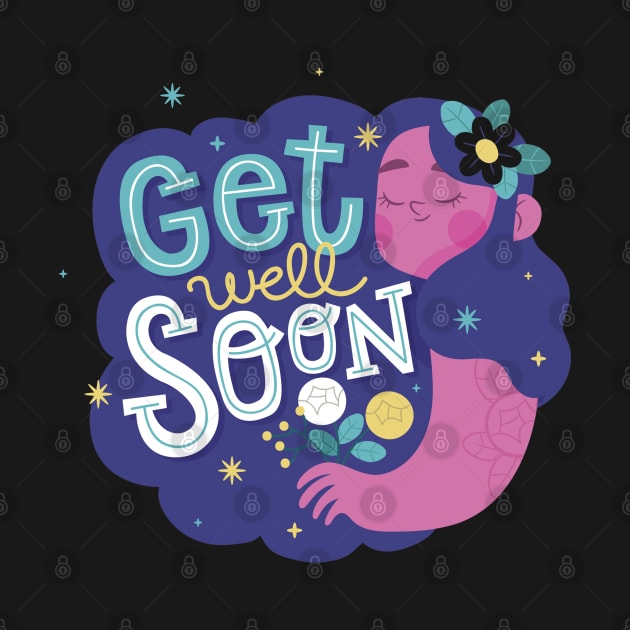 Get Well Soon by Mako Design 
