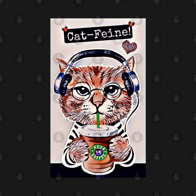 Caffeine Cat-Feine! by Black Cat Alley