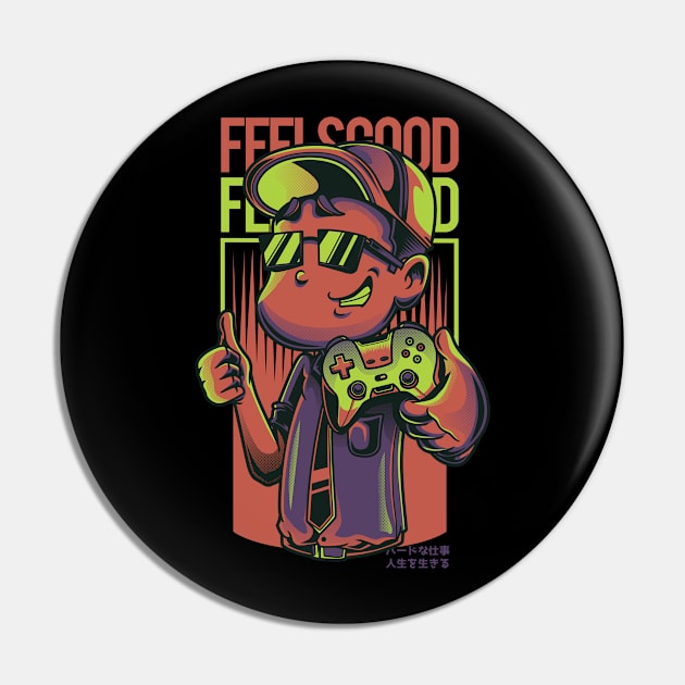 Feels Good At Gaming Pin by JDaneStore