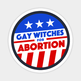 Gay Witches For Abortion Magnet