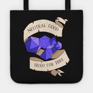 Tabletop RPG - Games Master - Neutral Good Hero For Hire Tote