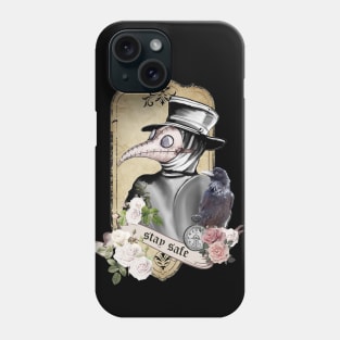 Plague Doctor Say "stay safe" Phone Case