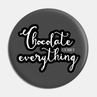 Chocolate is the answer! Pin