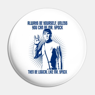 STAR TREK  - Always be logical 2.0 Pin