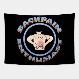 Backpain Enthusiast Tapestry