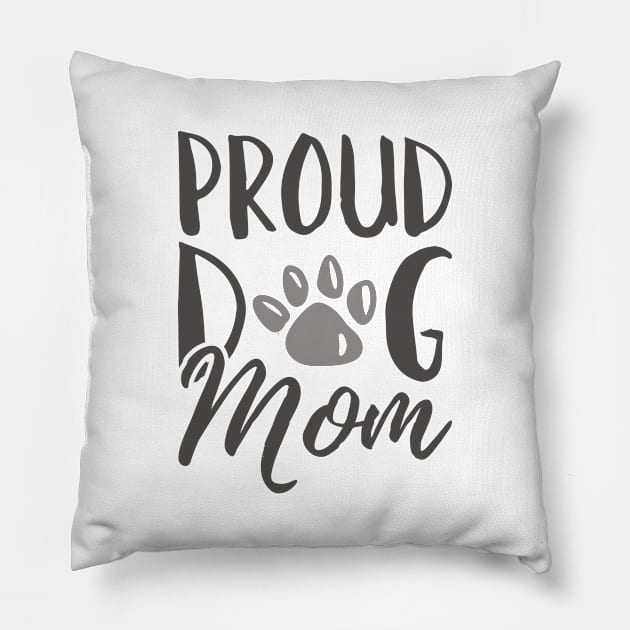 Proud Dog Mom Pillow by LuckyFoxDesigns