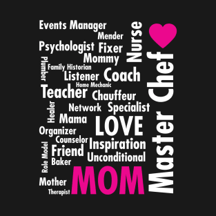 'Mom Teacher Master Chef' Mother's Day Word Collage T-Shirt