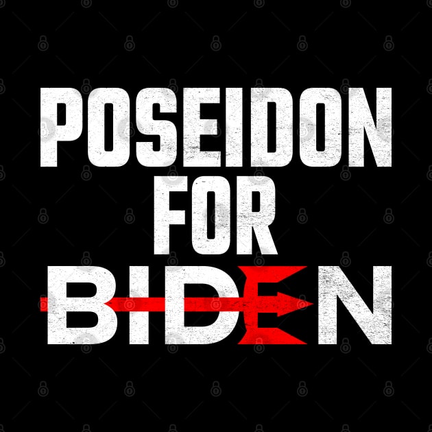 Poseidon For Biden by MZeeDesigns