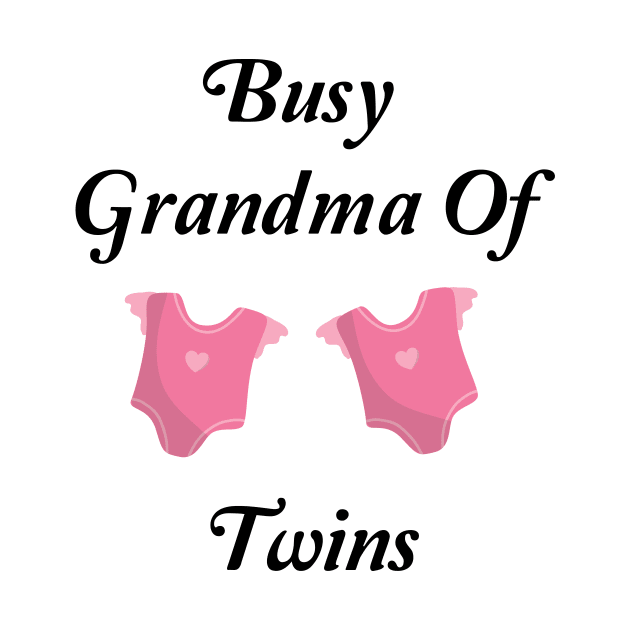 Busy Grandma Of Twins by spantshirt