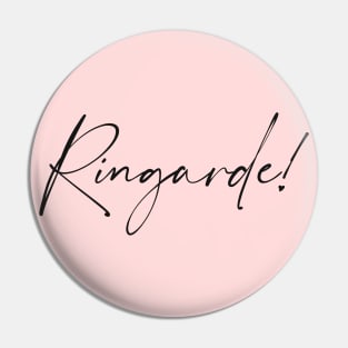 Ringarde- Basic B written in black Pin