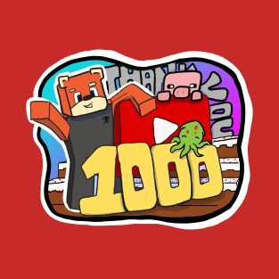 1000 Subscribers T-Shirt