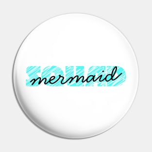 Mermaid squad in blue Pin