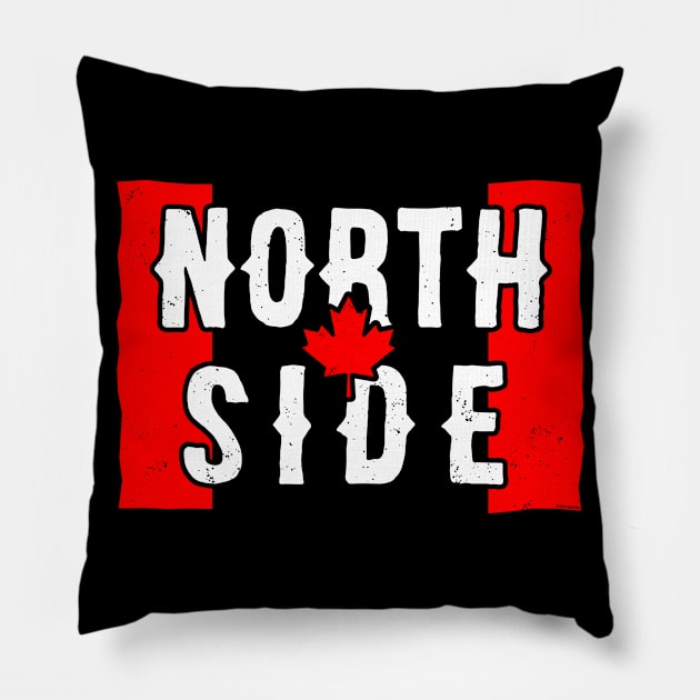 North Side (Canadian - worn) [Rx-Tp] Pillow by Roufxis