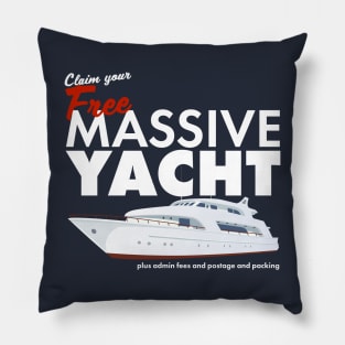 Claim Your Free Massive Yacht Pillow