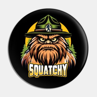 Squatchy Forest Ranger - Bigfoot Enthusiast Graphic Pin