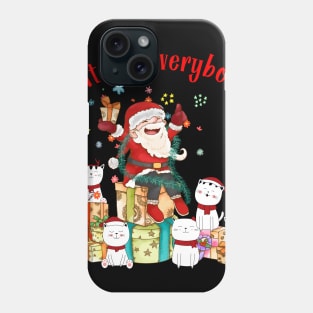 Christmas cat for everybody t-shirt | Christmas Santa cat with Santa hat t-shirt | Christmas cat lover t-shirt gift cat mom cat dad Phone Case