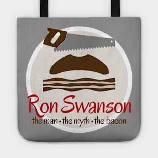 Ron Swanson: The Man, the Myth, the Bacon Tote