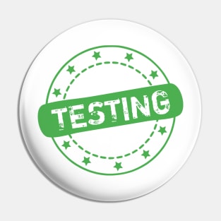 Testing Stamp Icon Pin